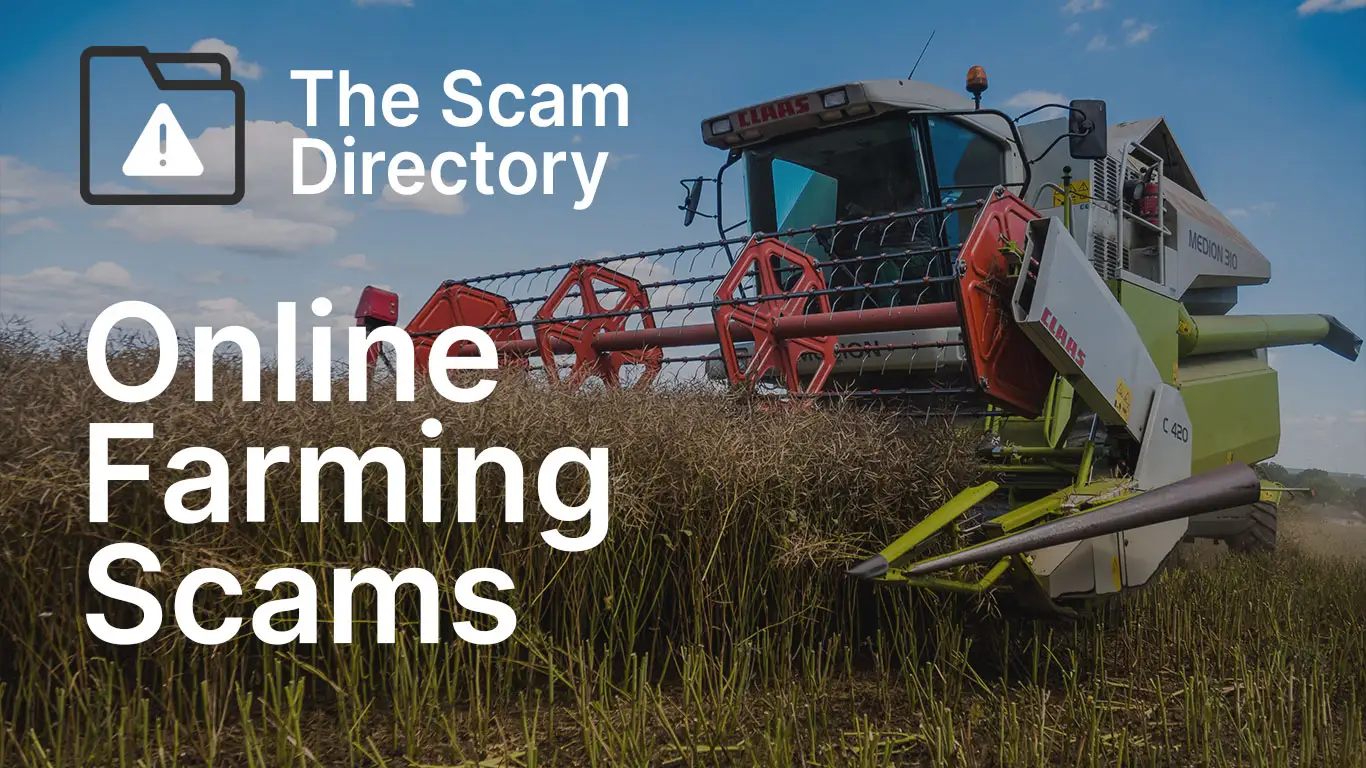 Farming Scams